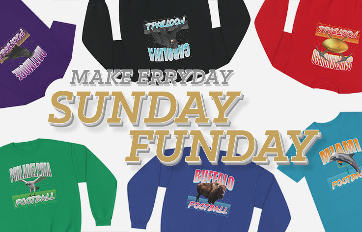 Sunday Funday | Football Apparel | Statement Game